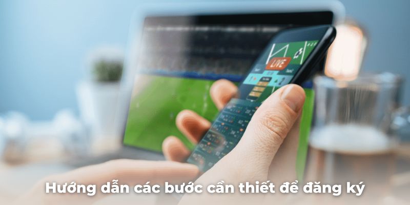 Hướng dẫn người dùng các bước thao tác cần thiết để đăng ký